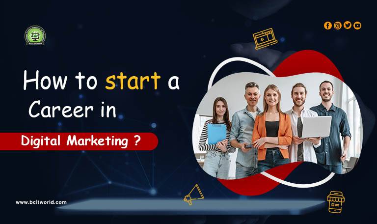 How to start a career in Digital Marketing