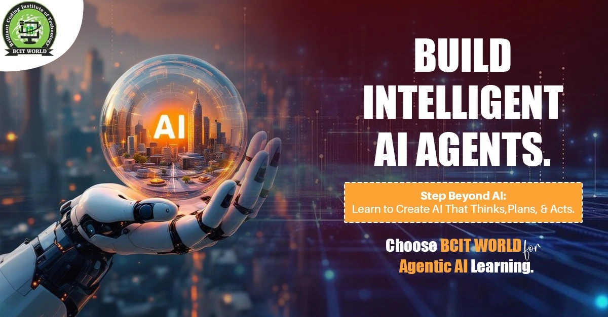 Agentic AI Course in Patna - BCIT WORLD