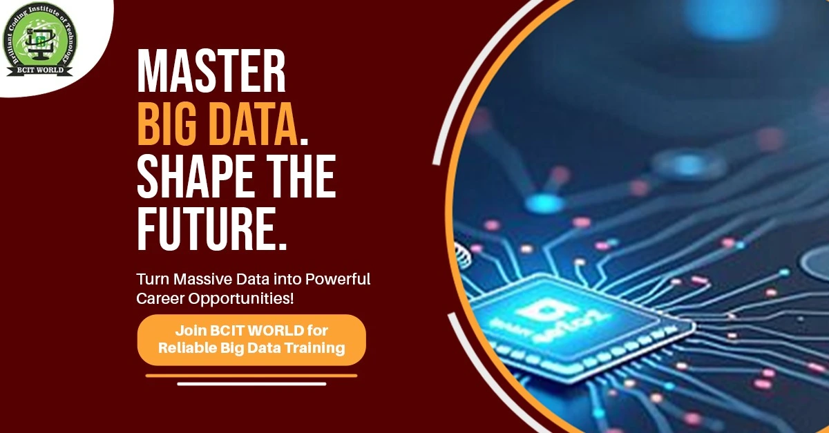 Big Data Training Institute in Patna - BCIT WORLD